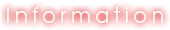 INFORMATION